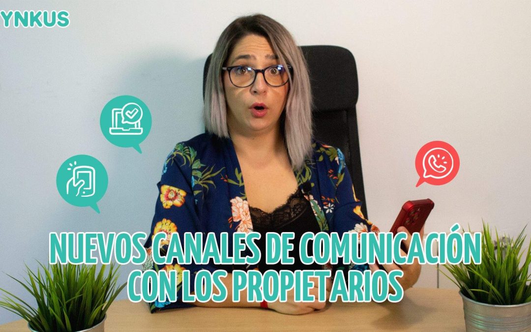 Nuevos canales de comunicación con propietarios